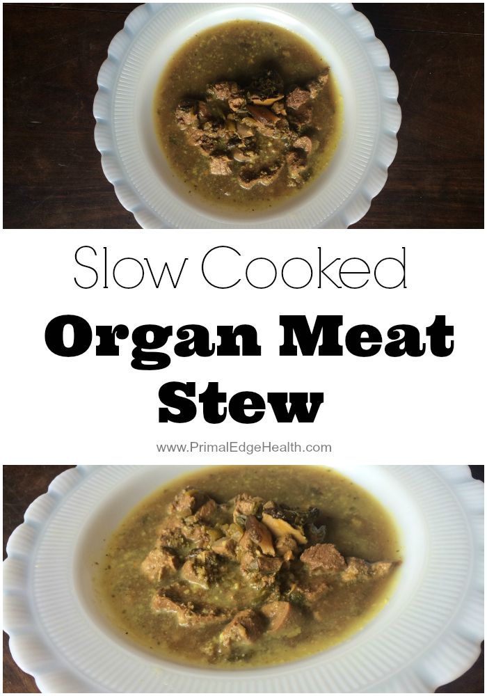 Slow Cooked Organ Meat Stew Recipe - Primal Edge Health