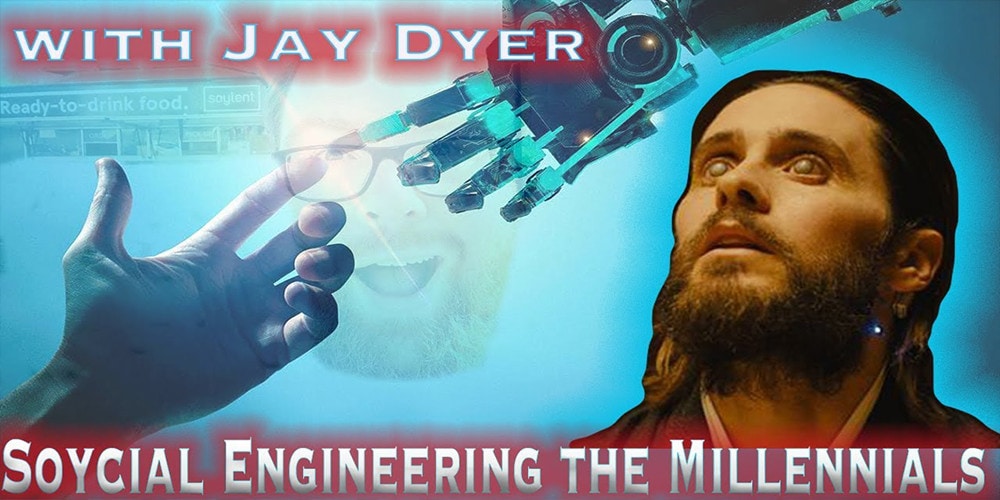 Social engineering the millennials with Jay Dyer.