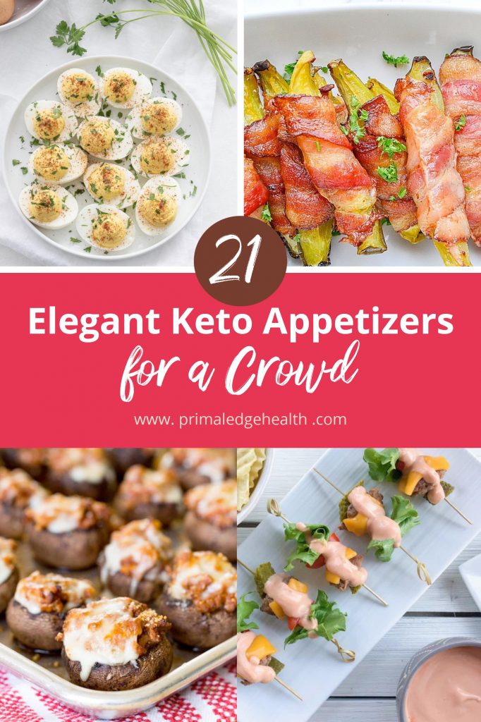 21 elegant keto appetizers for a crowd by Primal Edge Health.