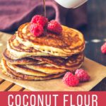 Coconut Flour Pancakes - Easy / Keto / Low Carb.