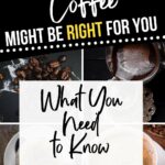 Why low caffeine coffee might be right for you. What you need to know.