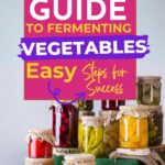 Book cover titled "Beginner's Guide to Fermenting Vegetables: Easy Steps for Success" with various jars of fermented vegetables in the foreground.