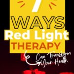 A graphic titled "7 Ways Red Light Therapy Can Transform Your Health," showing a person lying down under red light. The website "primaledgehealth.com" is visible below.