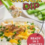 Text overlay reads, "Quick & Easy Crack Dip" and "Ready in 5 Minutes.